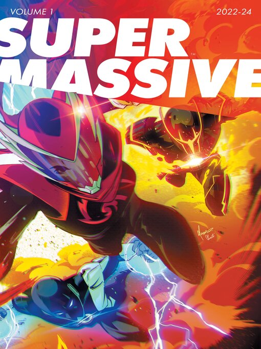 Title details for Supermassive, Volume 1: 2022-2024 by Kyle Higgins - Available